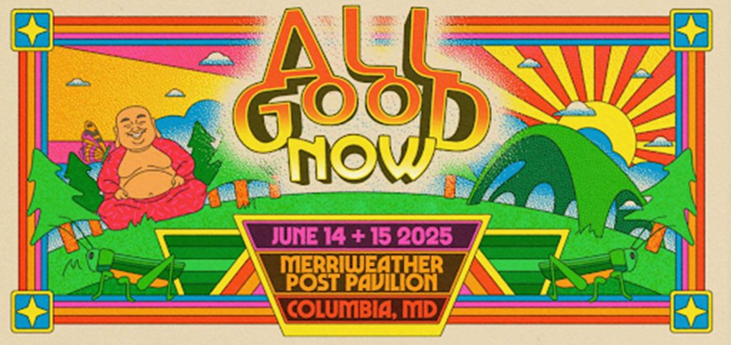 The Beloved All Good Music Festival & Campout Evolves into All Good Now, Embracing the Community, Spirit, and Timeless Vibe that Defined a Generation