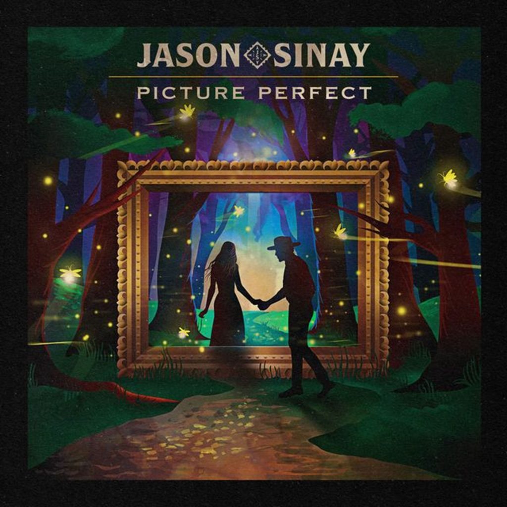 JASON SINAY RELEASES   NEW TRACK, “PICTURE PERFECT” AHEAD OF FEBRUARY ALBUM RELEASE, MOUNTAIN