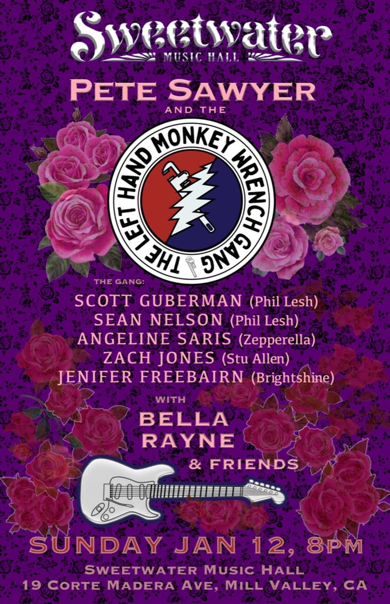 Pete Sawyer & The Left Hand Monkey Wrench Gang – January 12 at Sweetwater Music Hall