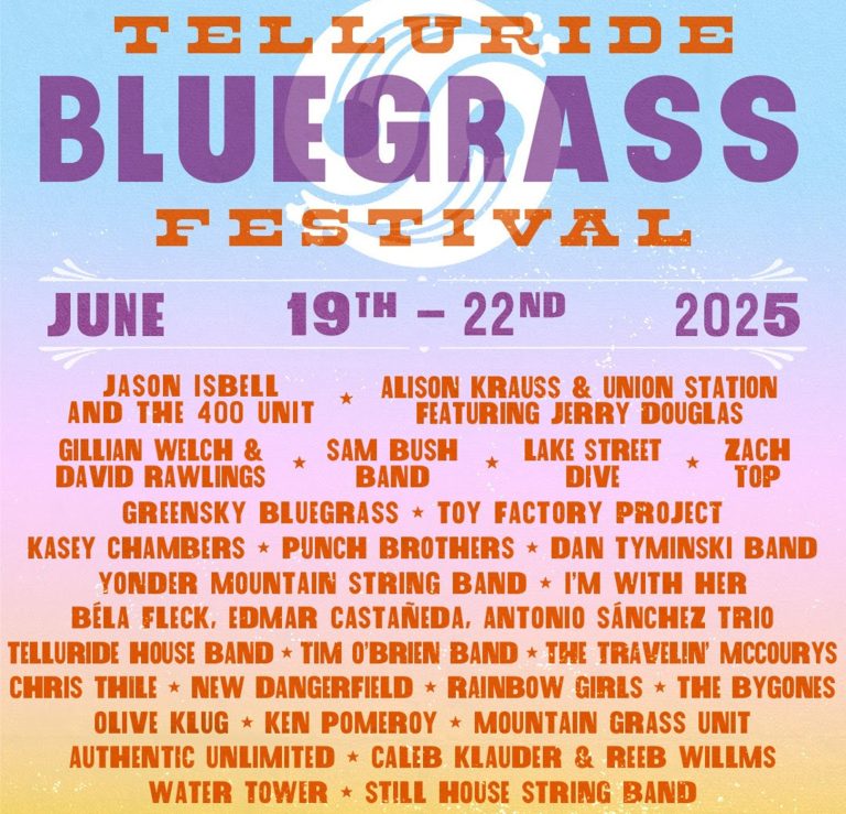 Telluride Bluegrass Drops 2025 Lineup– And Tickets & Camping Are Still Available!
