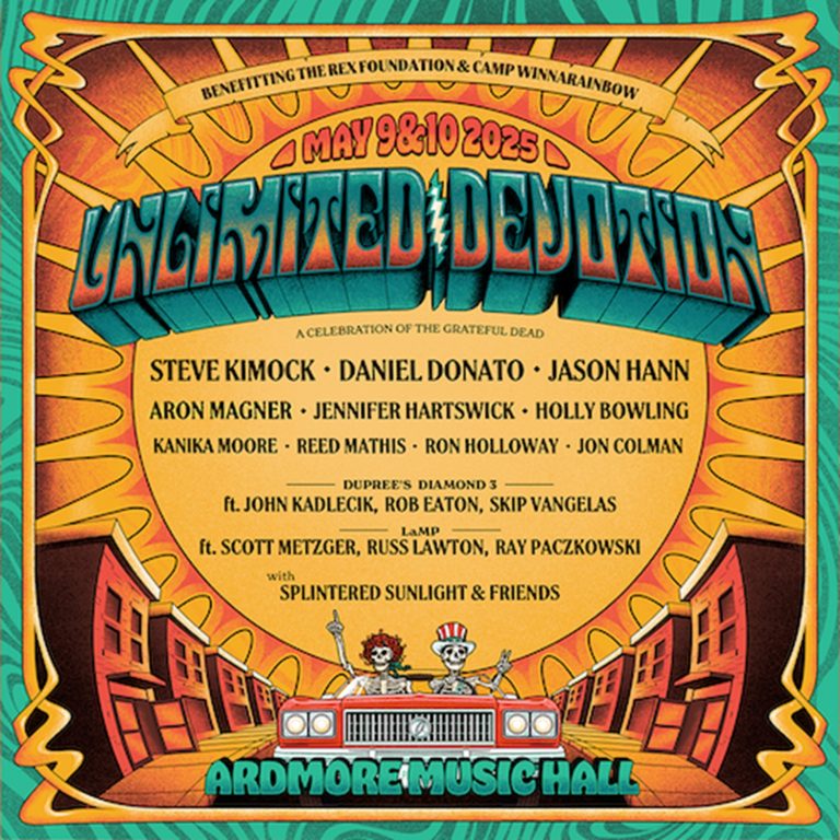 Unlimited Devotion, a Grateful Dead-Inspired Fundraiser and Concert, Returns to  Ardmore Music Hall For 8th Year, May 9-10, 2025