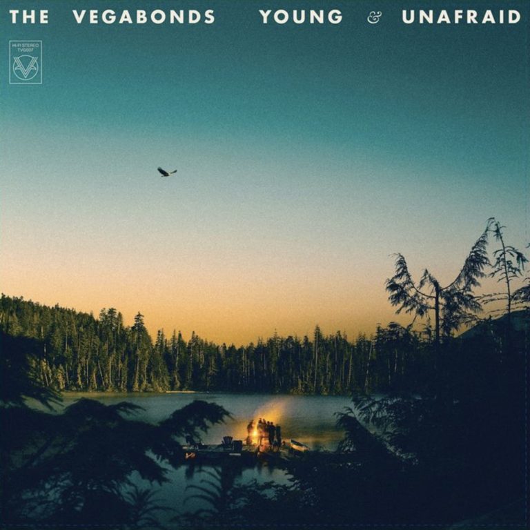 THE VEGABONDS RETURN WITH NEW ALBUM YOUNG & UNAFRAID ON JUNE 20