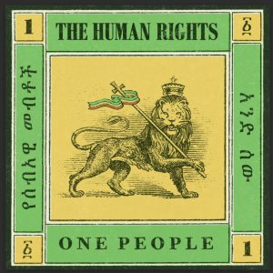 Canada's roots reggae ambassadors THE HUMAN RIGHTS release One People today and kick off Ontario/Quebec tour