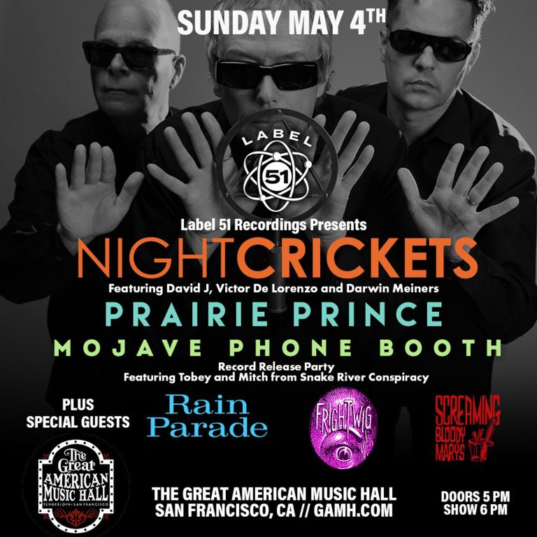 Night Crickets, Prairie Prince, Mojave Phone Booth, Rain Parade and more at The Great American Music Hall