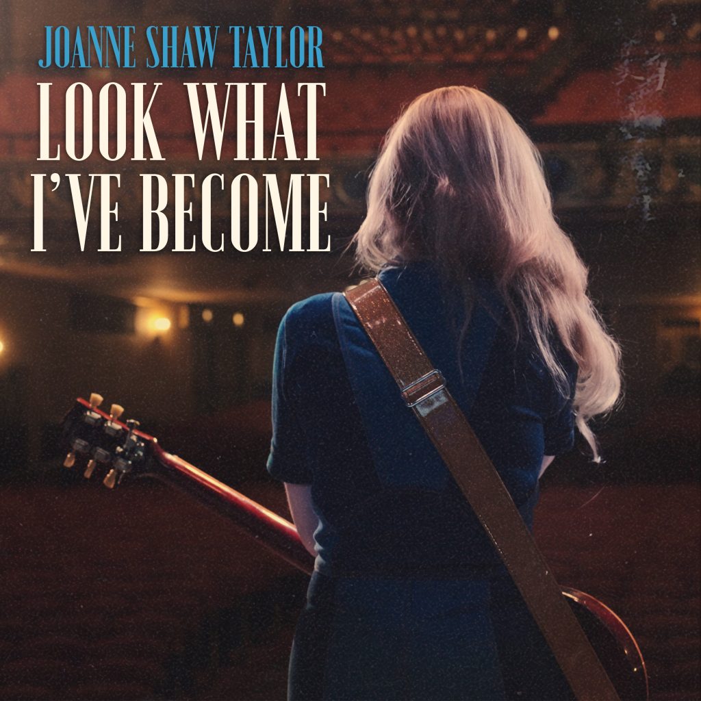 Joanne Shaw Taylor Channels Raw Emotion and Bluesy Power on New Single "Look What I've Become"