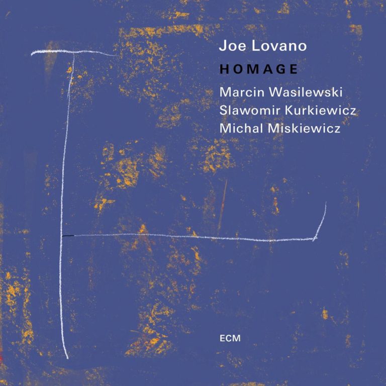 Saxophonist Joe Lovano and the Marcin Wasilewski Trio Are in an Especially Adventurous Spirit on Homage,  Their Second Album for ECM