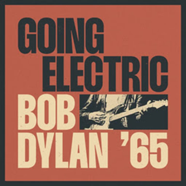BOB DYLAN CENTER ANNOUNCES “GOING ELECTRIC: BOB DYLAN ’65”