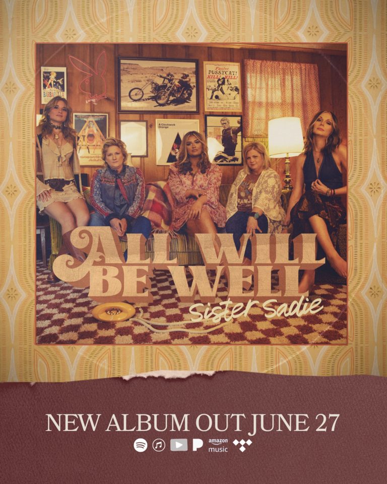 GRAMMY-Nominated Sister Sadie Announce New Album, All Will Be Well, out June 27