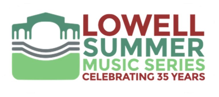 Lowell Summer Music Series Set To Kick Off The 35th Season