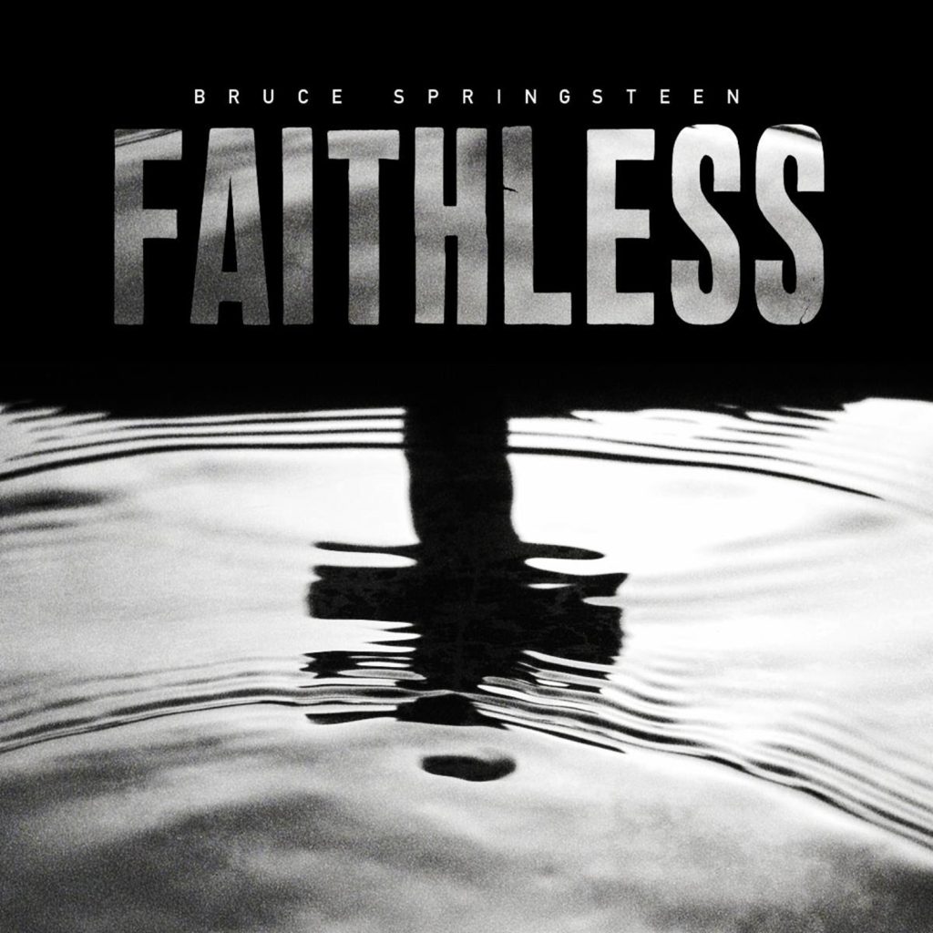 Bruce Springsteen’s unreleased film soundtrack 'Faithless' is previewed today with title track