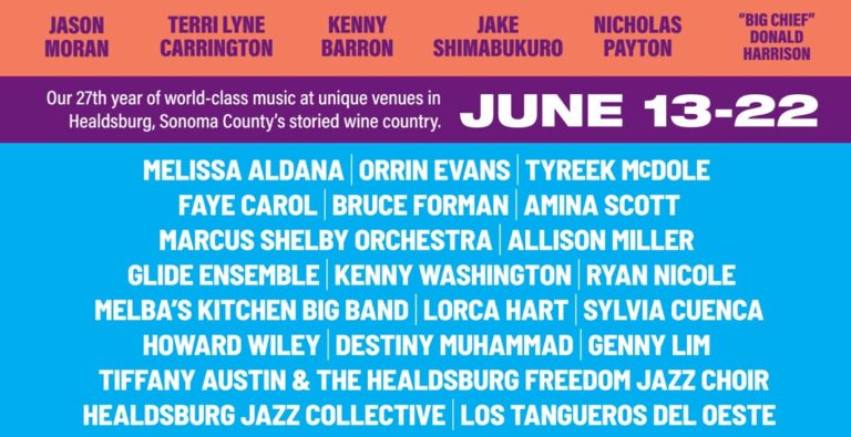 27th Annual Healdsburg Jazz Festival Returns With Stellar Lineup Of Jazz Stars