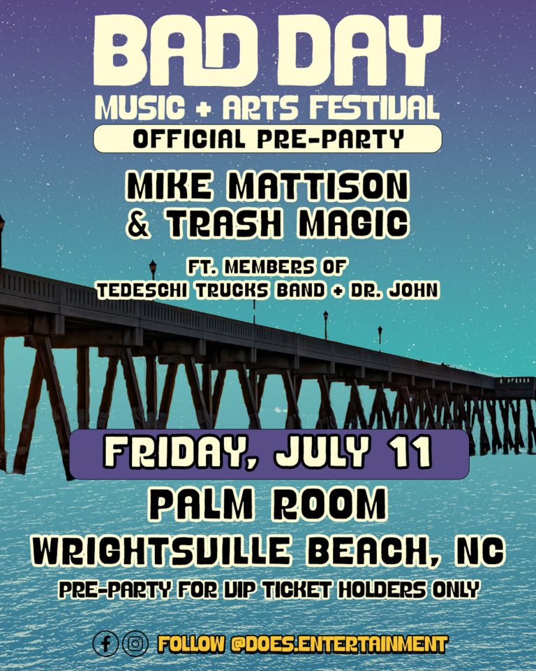 BAD DAY MUSIC + ARTS FESTIVAL ANNOUNCES OFFICIAL PRE-PARTY