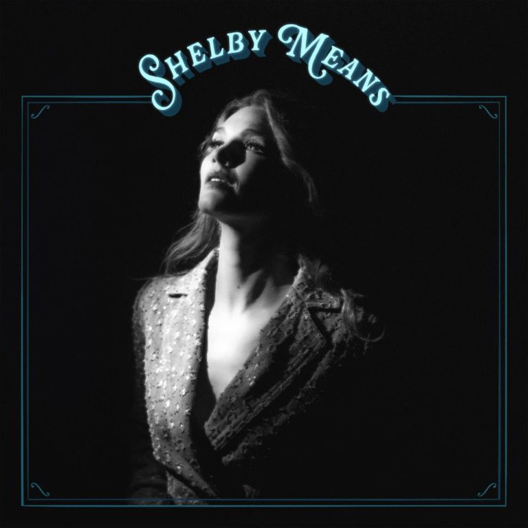 Shelby Means Captures Community, Musicality, And Charm On Self-Titled Solo Debut