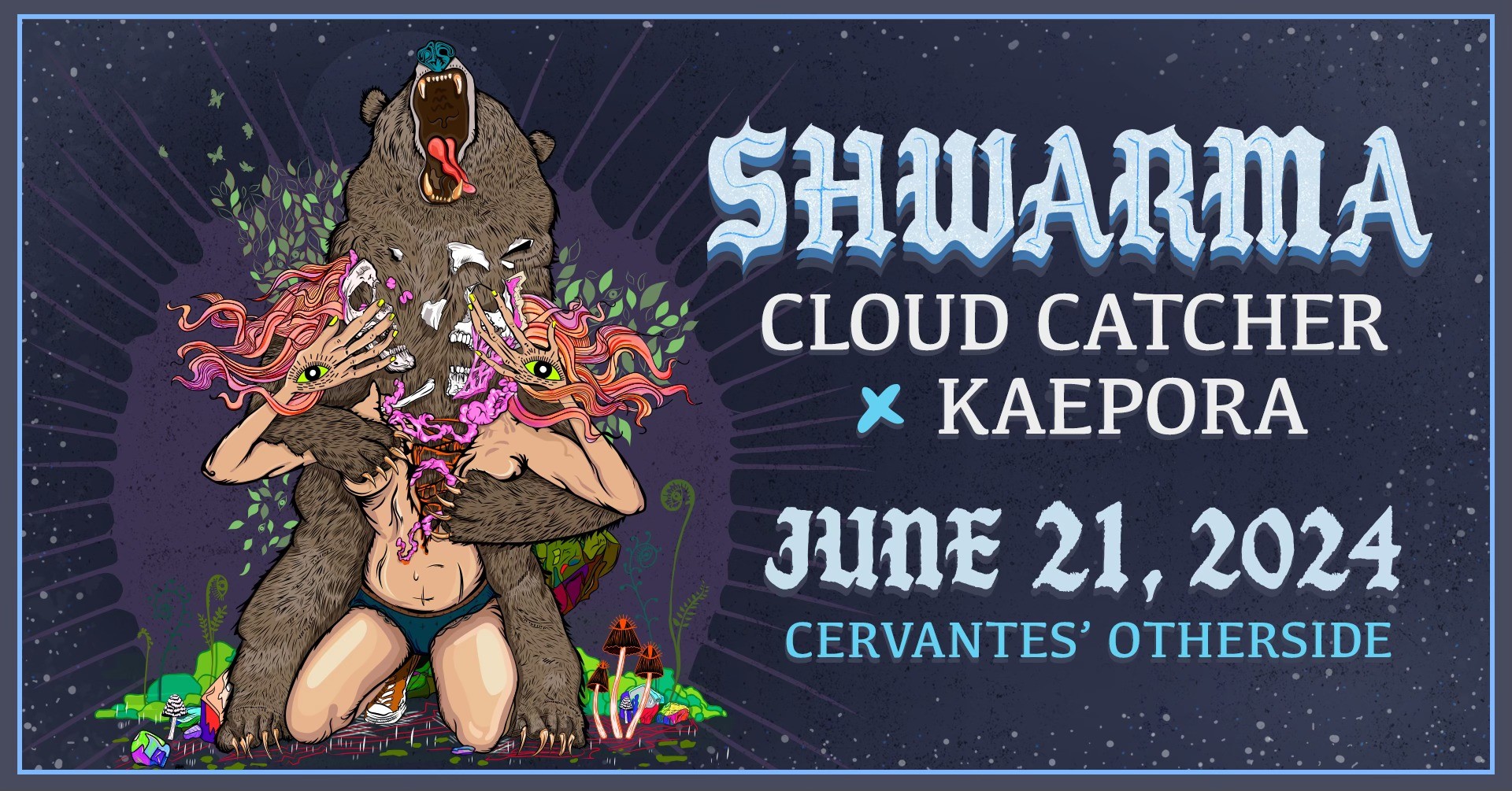 shwarma will headline Cervantes Other Side June 21st