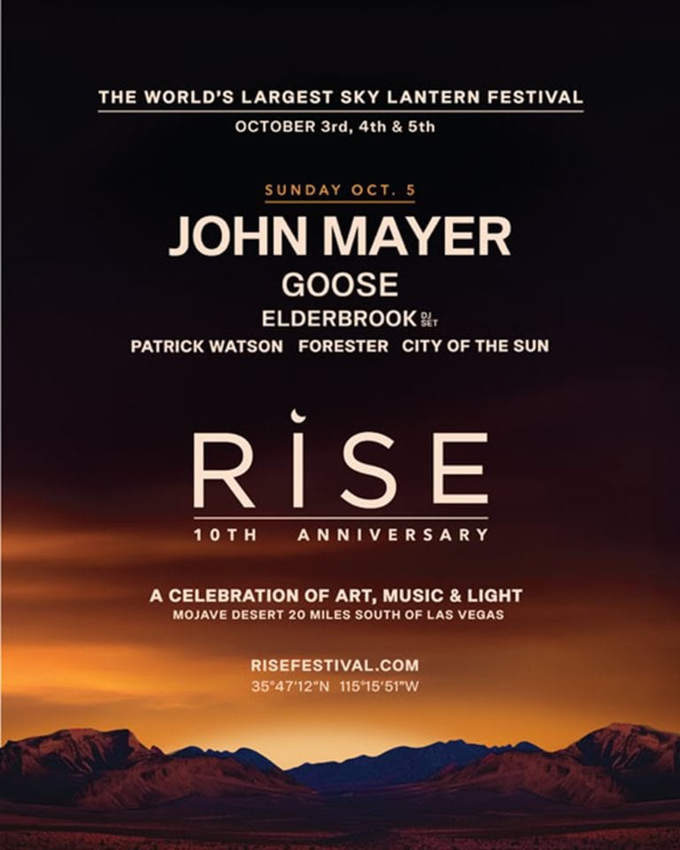 RISE Festival Celebrates 10th Anniversary with John Mayer, Goose, and Magical Desert Lantern Experience