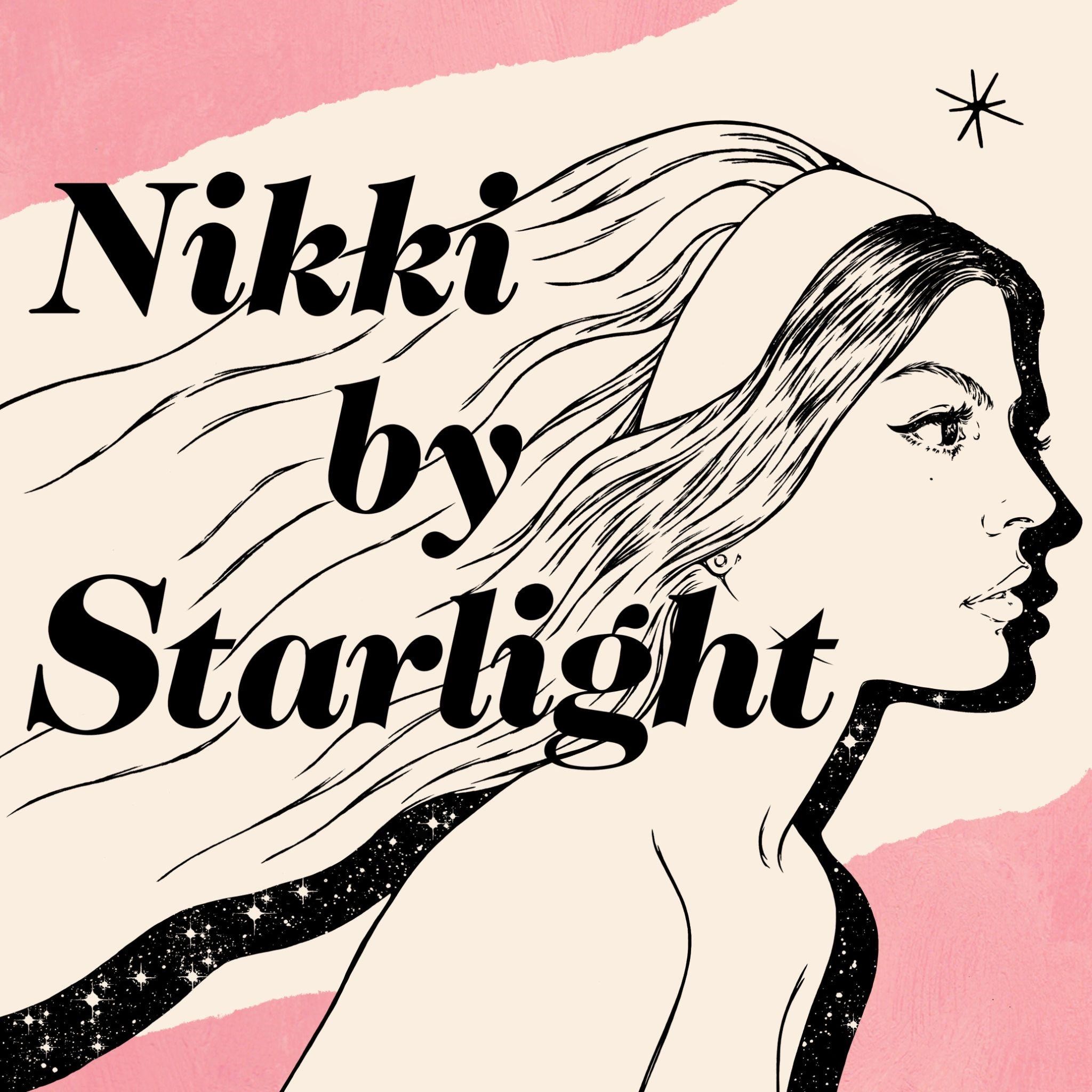 &lsquo;NIKKI BY STARLIGHT&rsquo;