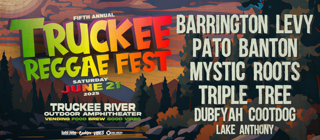 Fifth Annual Truckee Reggae Fest Lights Up the Summer Solstice – June 21, 2025