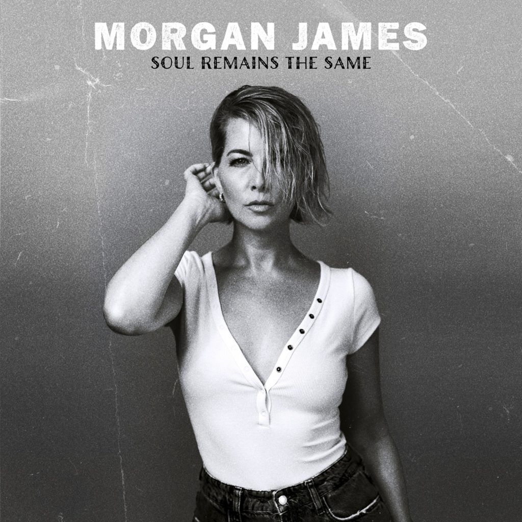 Morgan James turns hard rock into deep soul on Soul Remains The Same, out August 8
