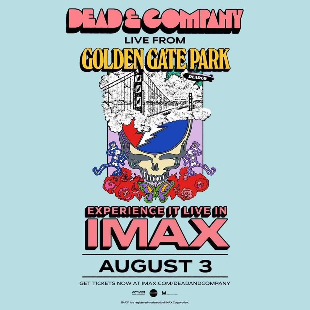 Golden Gate, Giant Screen: Dead & Company Live in IMAX