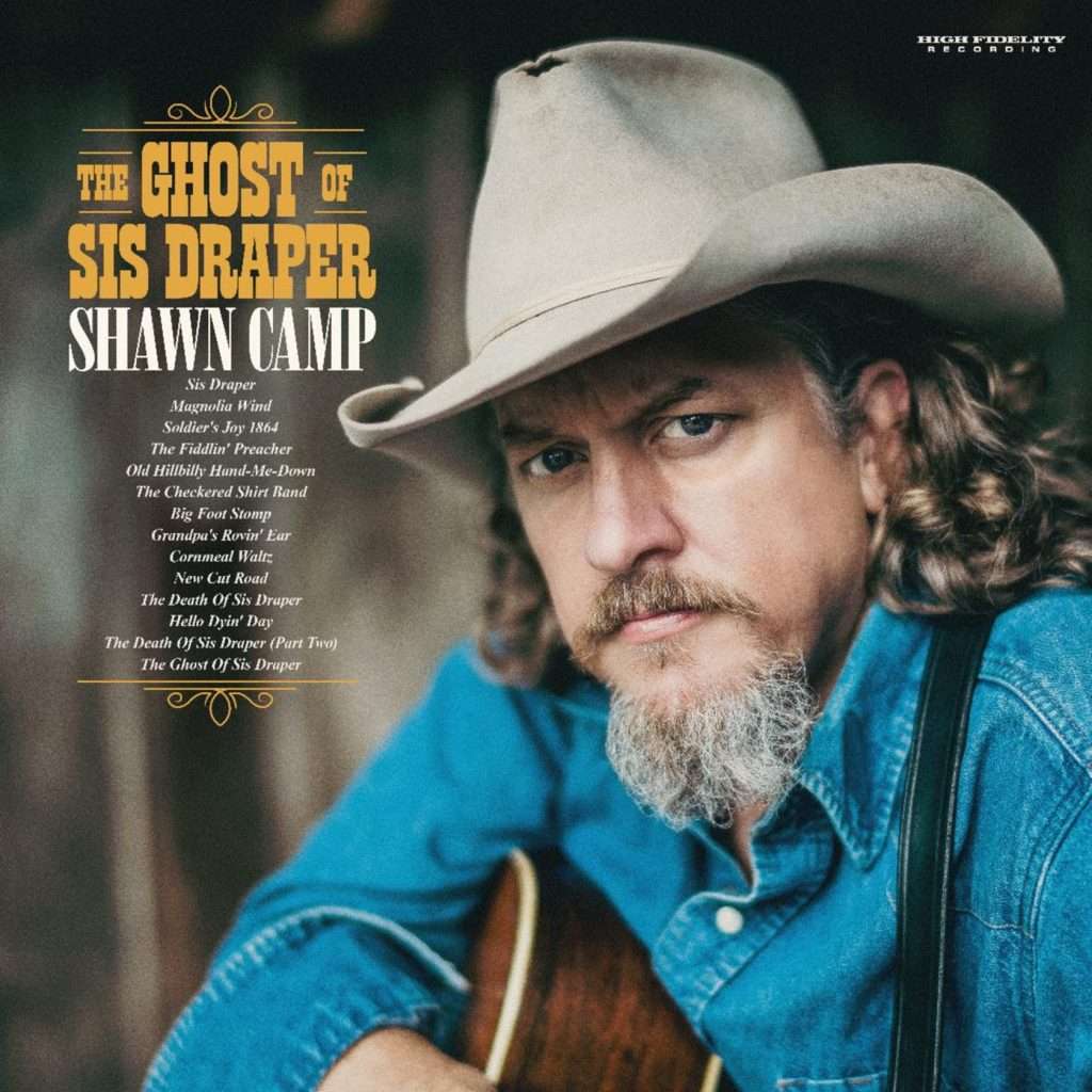 Shawn Camp Announces Anticipated Concept Album Co-Written With Guy Clark, The Ghost of Sis Draper