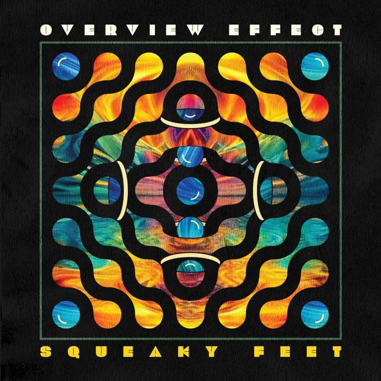 Squeaky Feet Announces New Studio Album Overview Effect
