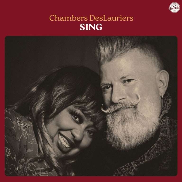 AWARD-WINNING ROCK & SOUL DUO CHAMBERS DESLAURIERS SHARE NEW SINGLE