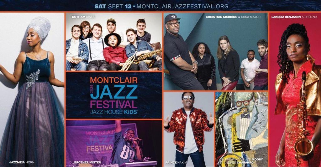 MONTCLAIR JAZZ FESTIVAL Announces 2025 Full Lineup