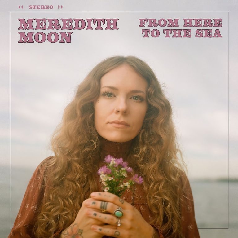Meredith Moon Announces From Here to the Sea