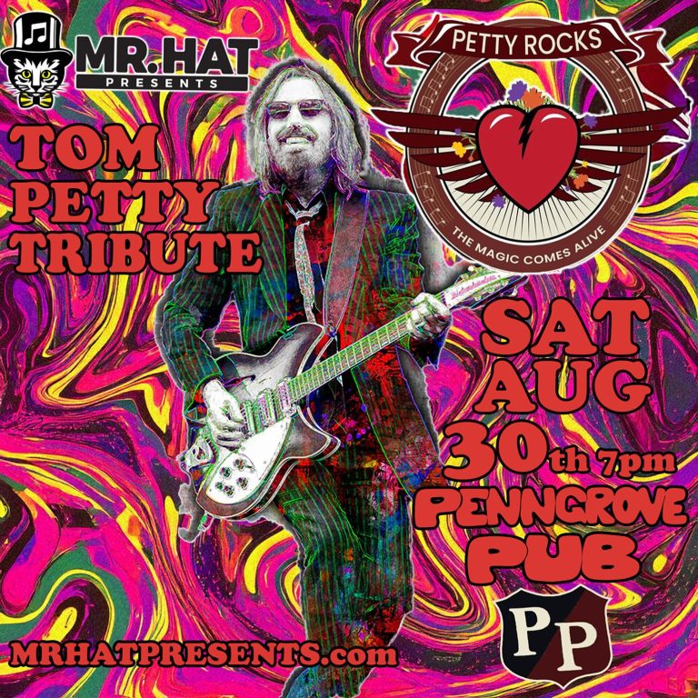 Mr. Hat Presents: PETTY ROCKS — A Summer Sunset Tribute to Tom Petty at Penngrove Pub LIVE PETTY OUTDOORS + TACOS + DRINKS + DANCING