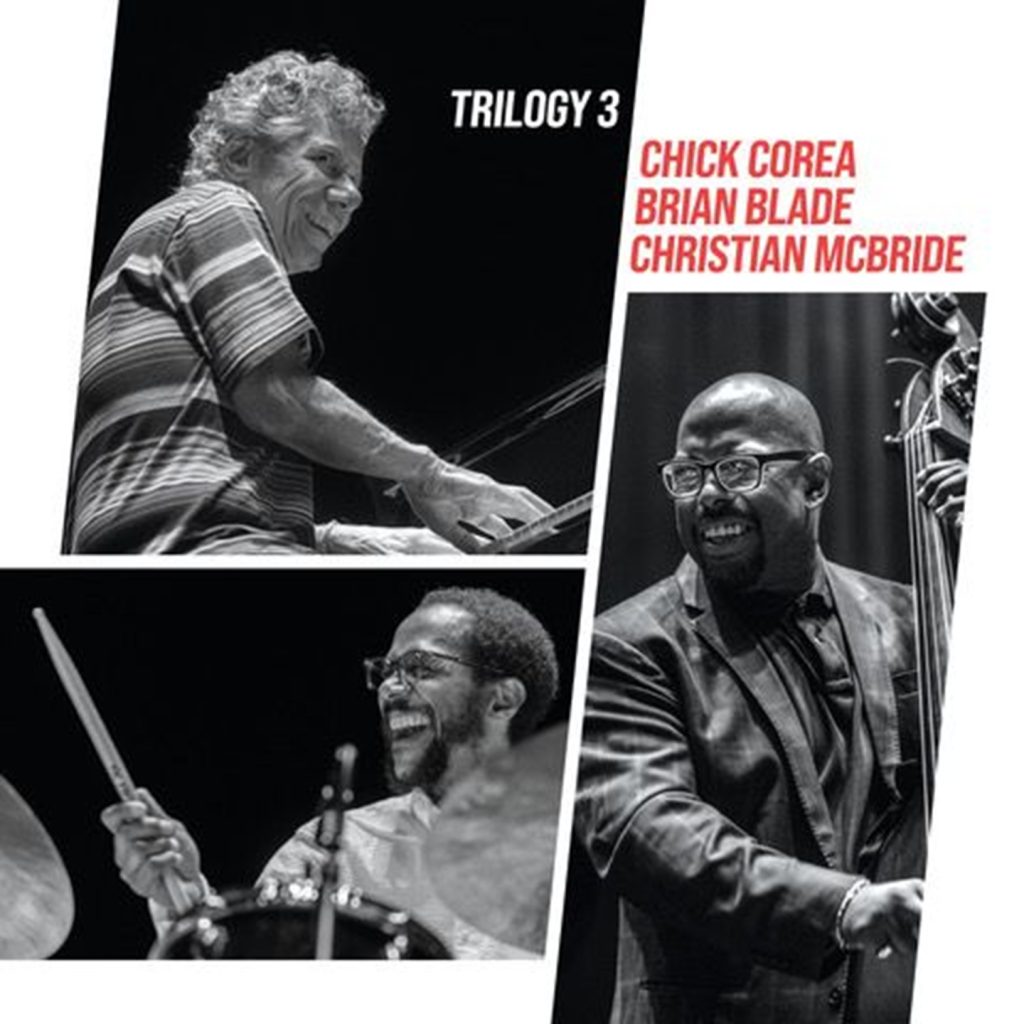 Chick Corea 'Trilogy 3' Out Now on CD and Vinyl