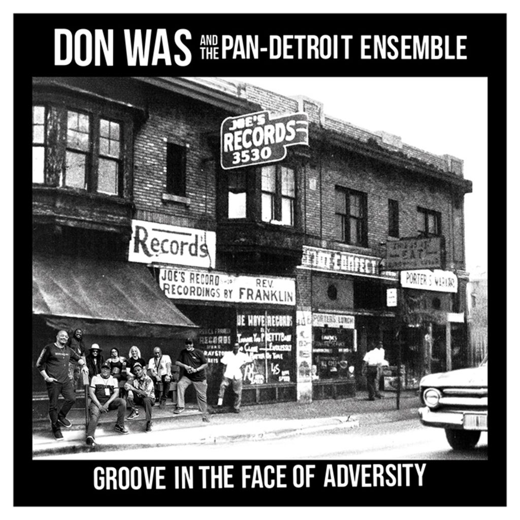 Don Was and The Pan-Detroit Ensemble confirm 'Groove in the Face of Adversity' LP out 10/10 + share "Midnight Marauders"