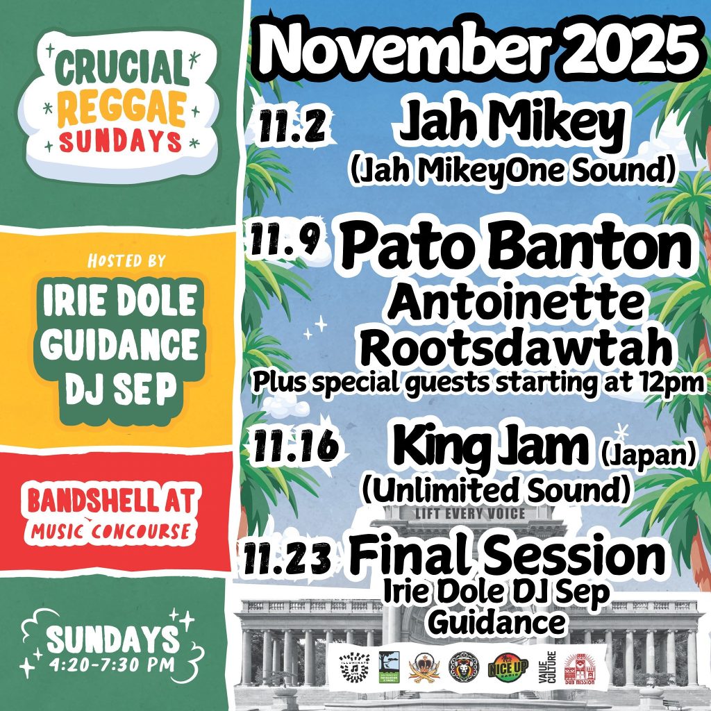 Crucial Reggae Sundays Closes 2025 Season with Pato Banton, Jah Mikey, King Jam, and More at Golden Gate Park