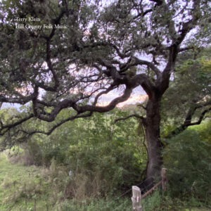 Terry Klein Releases Hill Country Folk Music Nov 7