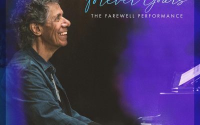 Chick Corea’s Final Album Forever Yours Released