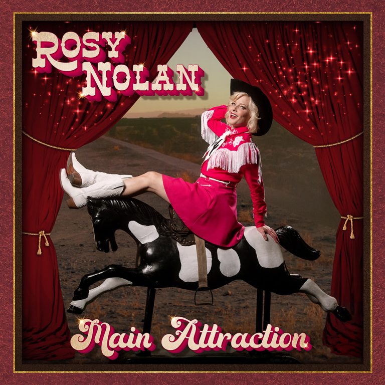 Rosy Nolan Releases Main Attraction Today