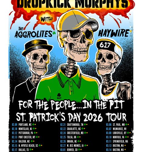 Dropkick Murphys Announce 2026 St. Patrick’s Day Tour