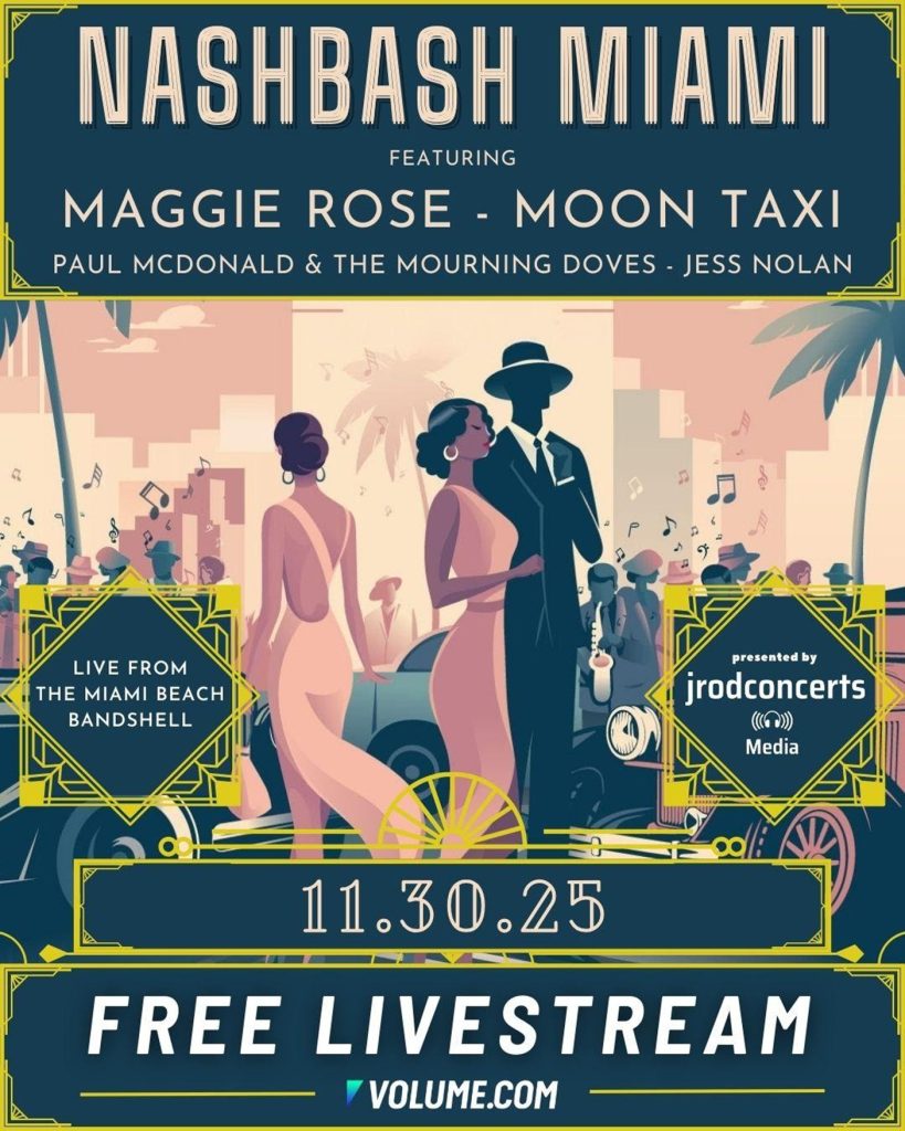 Watch Live Worldwide: Maggie Rose, Moon Taxi & More Kick Off Miami Art Week at Nashbash