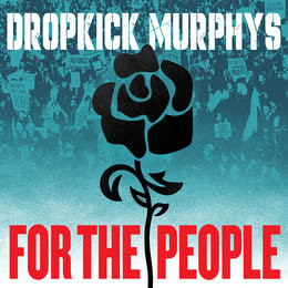 Dropkick Murphys Release “A Hero Among Many”
