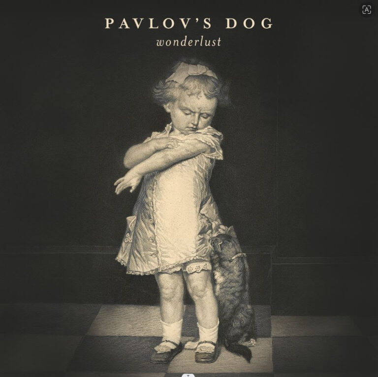 Pavlov’s Dog Returns With Wonderlust: A Bold, Lyrical Triumph From Prog-Rock Legends