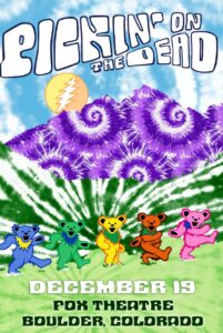 Pickin’ On The Dead Rescheduled to Jan. 3, 2026 at Fox Theatre (Boulder)