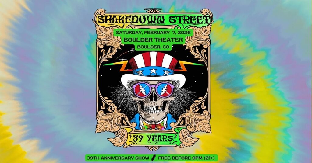 Shakedown Street Celebrate 39th Anniversary at Boulder Theater on Feb 7, 2026