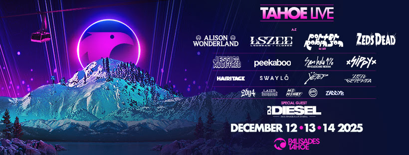 TAHOE LIVE RETURNS WITH THREE-DAY EXPANSION AND BIGGEST LINEUP YET AT PALISADES TAHOE