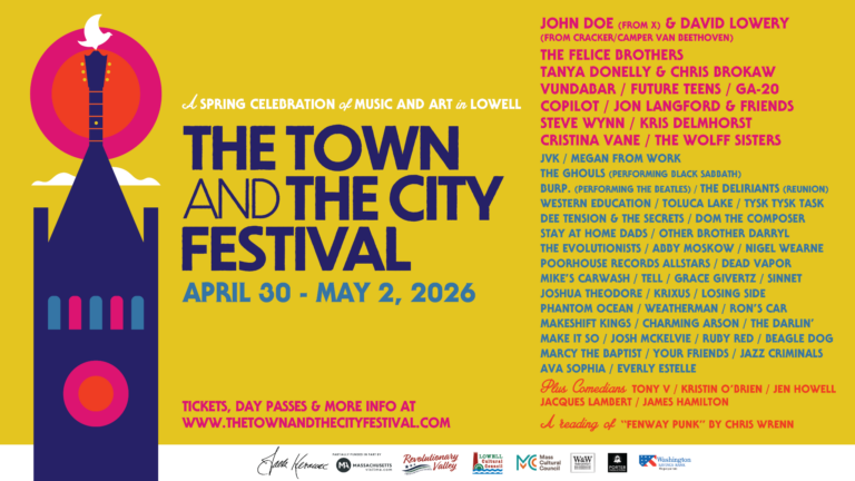 The Town and The City Festival Announces Line-Up for Music Fest in Lowell April 30-May 2