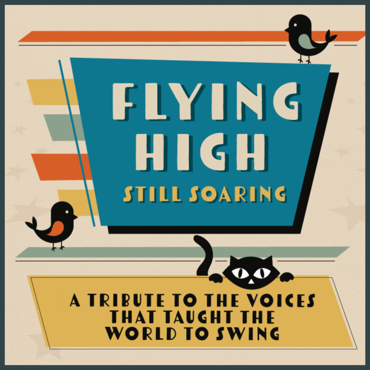 “Flying High: Still Soaring” A Tribute to Female Big Band Vocalists Who Taught the World to Swing