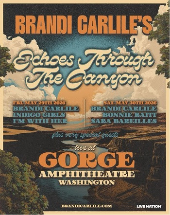 Brandi Carlile confirms 2026 “Echoes Through the Canyon” weekend at The Gorge Amphitheatre May 29 and 30
