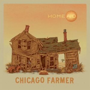 Chicago Farmer & The Fieldnotes Find Fire, Memory, and Home on Homeaid