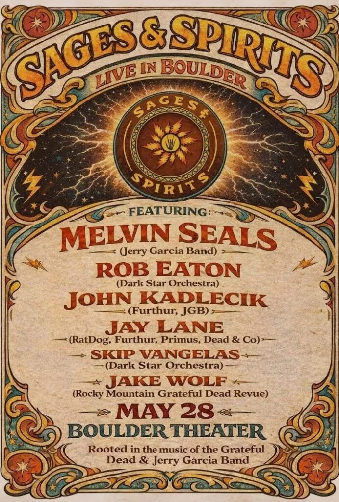 Sages & Spirits Featuring Melvin Seals, John Kadlecik and Jay Lane Comes to Boulder Theater