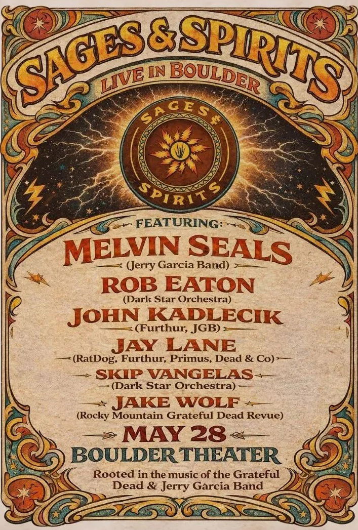 Sages & Spirits Featuring Melvin Seals, John Kadlecik and Jay Lane Comes to Boulder Theater