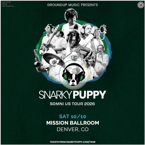 Snarky Puppy Brings Somni Us Tour 2026 to Mission Ballroom in Denver