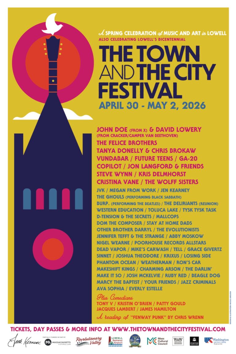 The Town and The City Festival Announces Performance Schedule for Multi-Venue Event in Lowell April 30-May 2